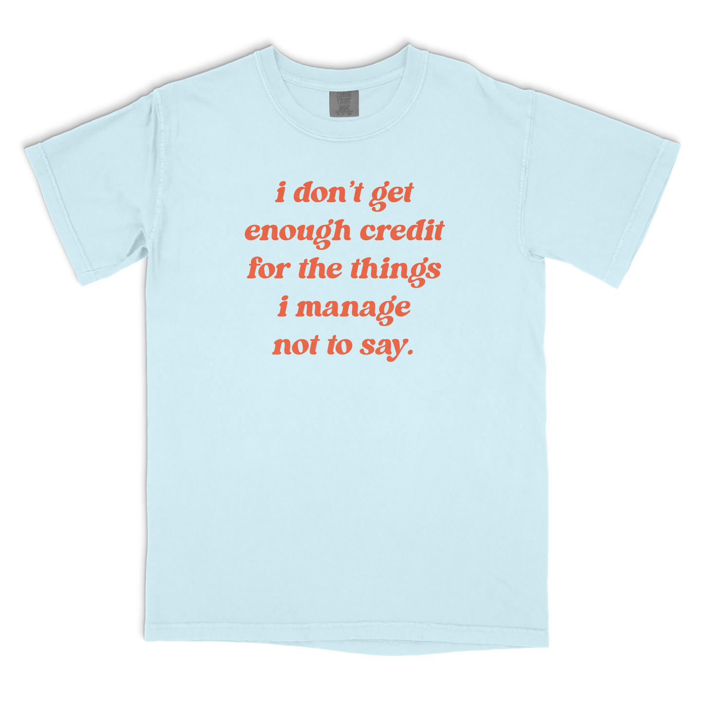 Better Left Unsaid T-shirt