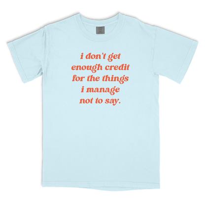 Better Left Unsaid T-shirt