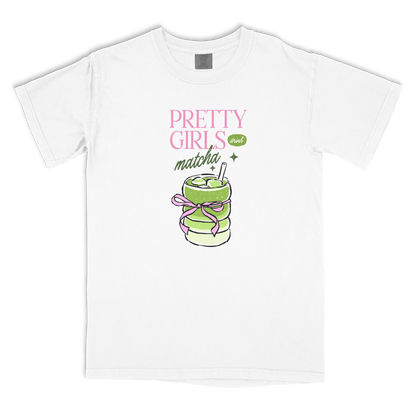 Pretty Girls Drink Matcha T-shirt