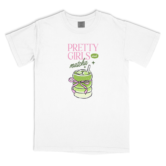 Pretty Girls Drink Matcha T-shirt