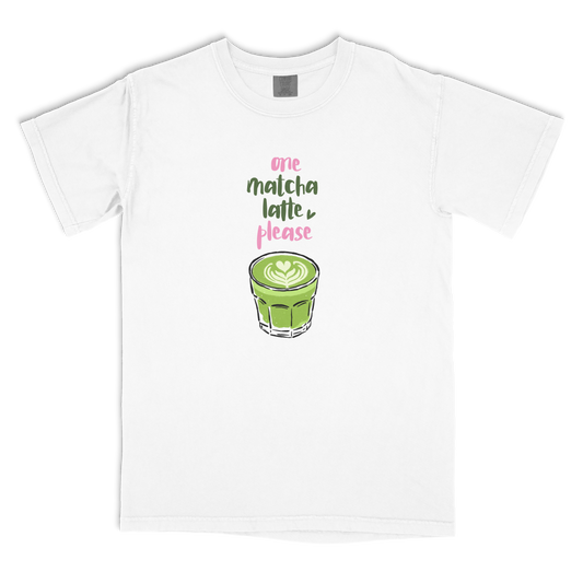 Matcha Latte Please T-shirt