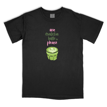 Matcha Latte Please T-shirt