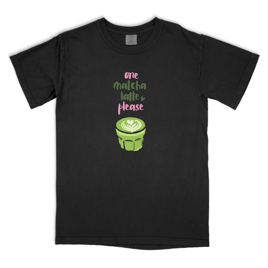 Matcha Latte Please T-shirt